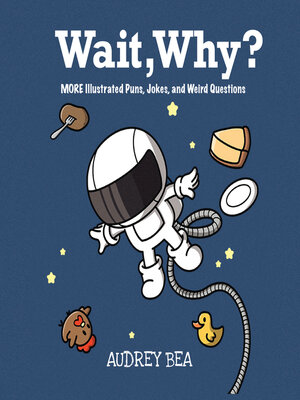 cover image of Wait, Why?